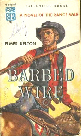 Barbed Wire by Elmer Kelton